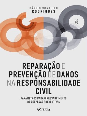 cover image of Reparação e prevenção de danos na responsabilidade civil